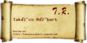 Takács Róbert névjegykártya